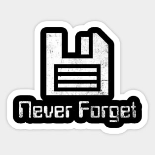 Never Forget Floppy Disk Sticker